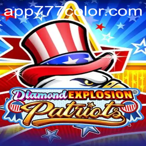 DiamondExplosionPatriots: Dive into an Electrifying Gaming Experience with 777color